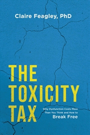 Buy The Toxicity Tax