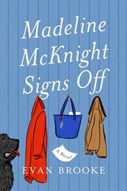 Buy Madeline Mcknight Signs Off