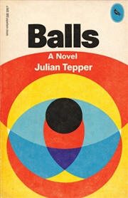 Buy Balls: A Novel
