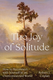 Buy The Joy Of Solitude