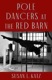 Buy Pole Dancers At The Red Barn