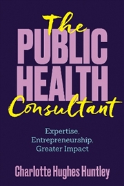 Buy The Public Health Consultant