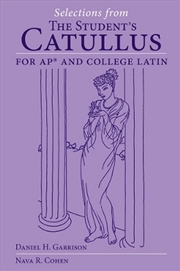 Buy Selections From The Student's Catullus For Ap And College Latin Volume 66