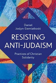 Buy Resisting Anti-Judaism