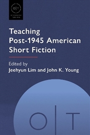 Buy Teaching Post-1945 American Short Fiction