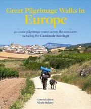 Buy Great Pilgrimage Walks In Europe
