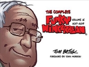 Buy The Complete Funky Winkerbean, Volume 16, 2017-2019
