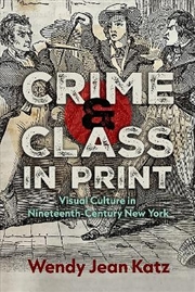 Buy Crime And Class In Print