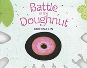 Buy Battle For The Doughnut