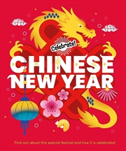 Buy Celebrate!: Chinese New Year