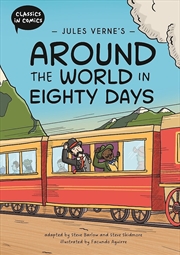 Buy Classics in Comics: Jules Verne's Around the World in Eighty Days