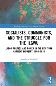 Buy Socialists, Communists, and the Struggle for the ILGWU