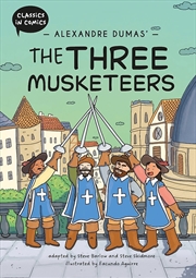 Buy Classics in Comics: Alexandre Dumas' The Three Musketeers