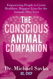 Buy The Conscious Animal Companion