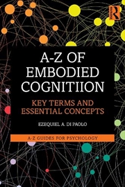 Buy A-Z of Embodied Cognition