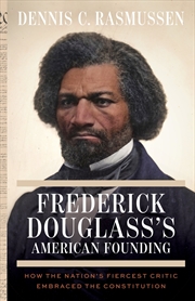 Buy Frederick Douglass's American Founding