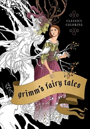 Buy Grimm's Fairy Tales: Classics Coloring