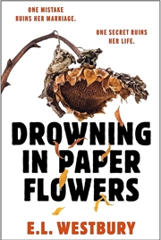 Buy Drowning in Paper Flowers