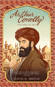 Buy Arthur Conolly, Victorian Spy