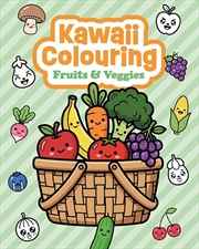Buy Kawaii Colouring: Fruits & Veggies