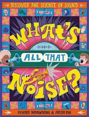 Buy What's All That Noise?