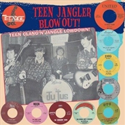 Buy Teenage Shutdown - Teen Jangler Blowout!
