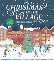 Buy Christmas in the Village Coloring Book