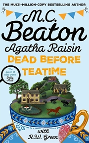 Buy Agatha Raisin: Dead Before Teatime