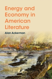 Buy Energy and Economy in American Literature