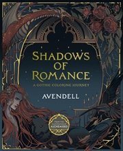 Buy Shadows of Romance : A Gothic Coloring Journey