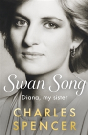 Buy Swan Song : Diana, my sister