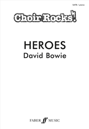 Buy CHOIR ROCKS! Heroes (David Bowie)