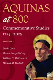 Buy Aquinas at 800 : Commemorative Studies 1225-2025 Volume 2