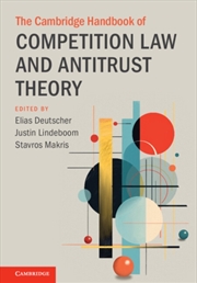 Buy The Cambridge Handbook of Competition Law and Antitrust Theory