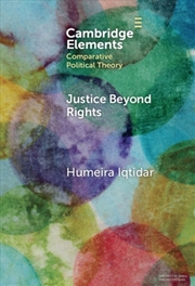 Buy Justice Beyond Rights : Haqq, Critical Theory and the Global South