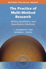 Buy The Practice of Multi-Method Research : Mixing Qualitative and Quantitative Methods