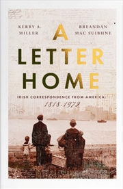 Buy A Letter Home : Irish Correspondence from America 1818–1972