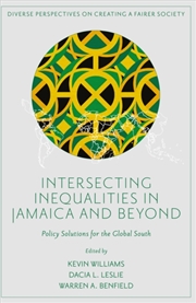Buy Intersecting Inequalities in Jamaica and Beyond : Policy Solutions for the Global South