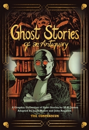 Buy Ghost Stories of an Antiquary : The Compendium