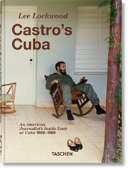 Buy Lee Lockwood : Castro's Cuba. 1959–1969. 45th Ed.
