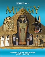 Buy Inside Out Egyptian Mummy : Unwrap an Egyptian Mummy Layer by Layer!