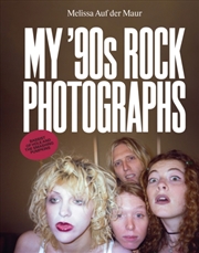 Buy Melissa Auf der Maur - My ’90s Rock Photographs