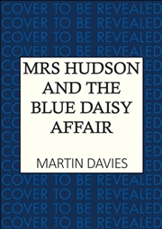 Buy Mrs Hudson and the Blue Daisy Affair
