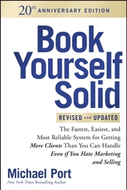 Buy Book Yourself Solid, Revised & Updated 20th Anniversary Edition : The Fastest, Easiest and Most Reli