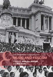 Buy The Cambridge Companion to Music and Fascism