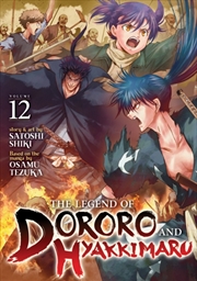 Buy The Legend of Dororo and Hyakkimaru Vol. 12