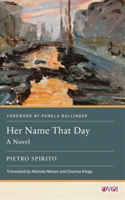 Buy Her Name That Day : A Novel