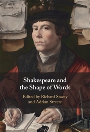 Buy Shakespeare and the Shape of Words