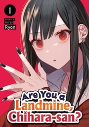 Buy Are You a Landmine, Chihara-san? Vol. 1