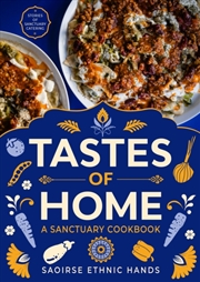 Buy Tastes of Home : A Sanctuary Cookbook